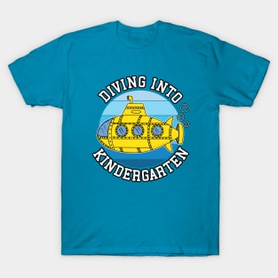 Diving Into Kindergarten Submarine First Day Of School T-Shirt